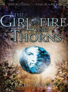 Fire and thorns