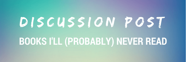 Books I'll never read